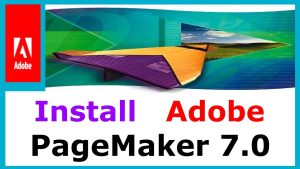 Adobe Pagemaker Crack v7.0 + Serial Number Terbaru
